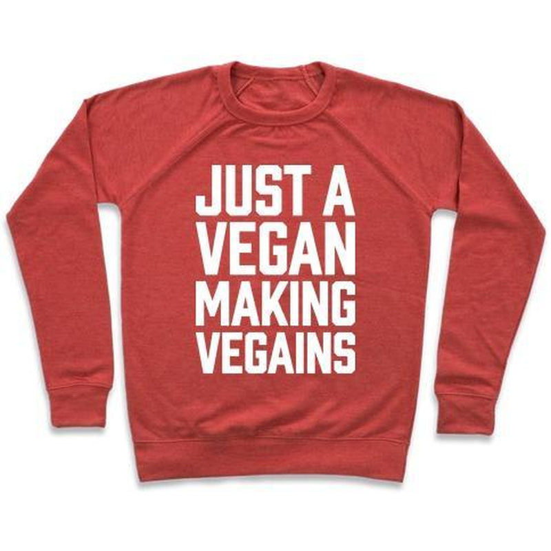 JUST a VEGAN MAKING VEGAINS CREWNECK SWEATSHIRT