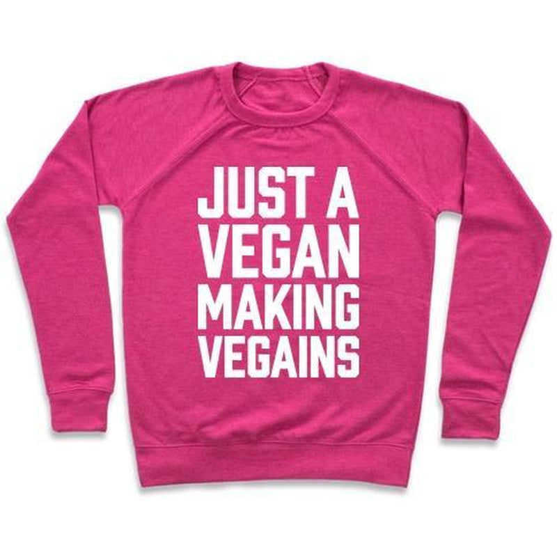 JUST a VEGAN MAKING VEGAINS CREWNECK SWEATSHIRT
